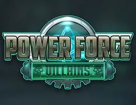 Power Force Villains