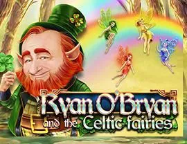 Ryan O'Bryan and the Celtic Fairies