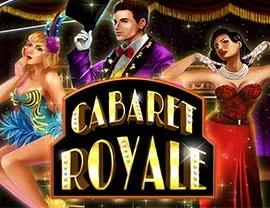 Cabaret Royale