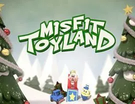 Misfit Toyland