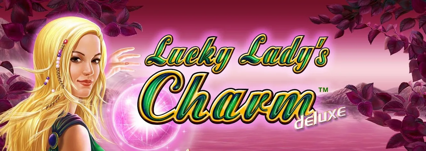 Lucky Lady's Charm Deluxe