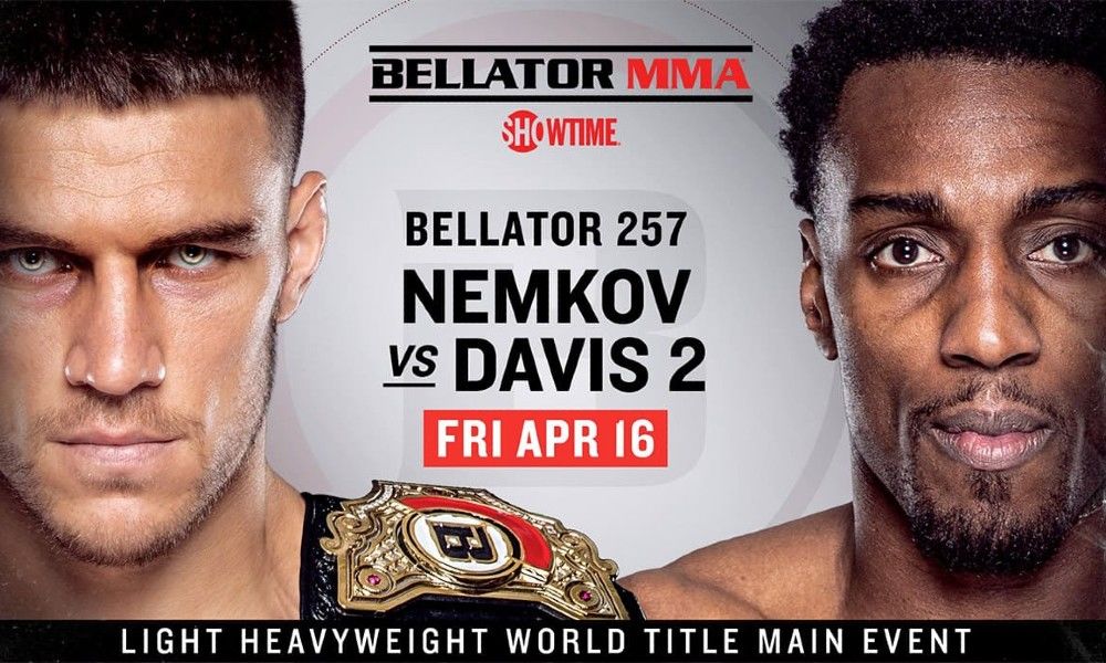 17 апреля Bellator 257: Вадим Немков — Фил Дэвис